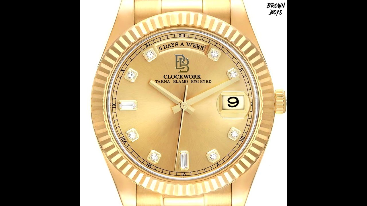 CLOCKWORK (5 DAYS A WEEK) | Tarna | Blamo | Byg Byrd | Punjabi Songs 2024 | @BrownBoysForever