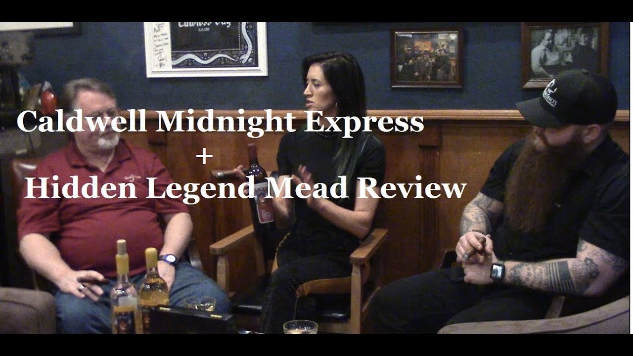 Caldwell Midnight Express + Hidden Legend Mead Review