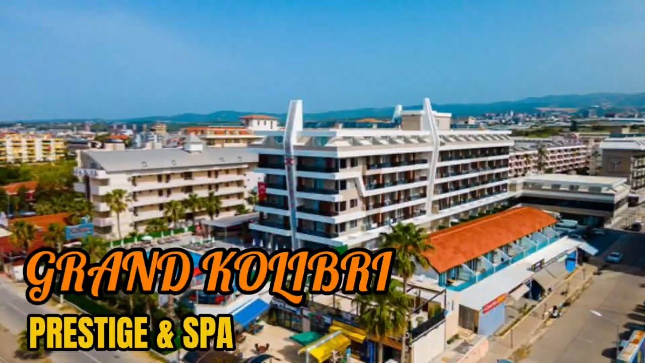 Не бронируйте перед просмотром! Полный тур по Grand Kolibri Prestige & Spa