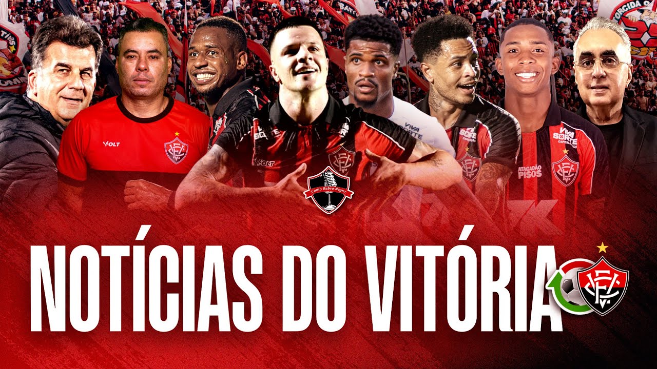 🚨VITÓRIA VOLTA AO MERCADO DA BOLA! SITUAÇÕES DE KAYZER, JAMERSON E ESCALAÇÃO CONTRA O FLAMENGO