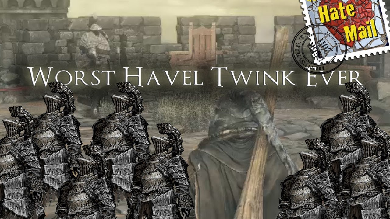 Worst Havel Twink Ever - Dark Souls 3(w/Hatemail)