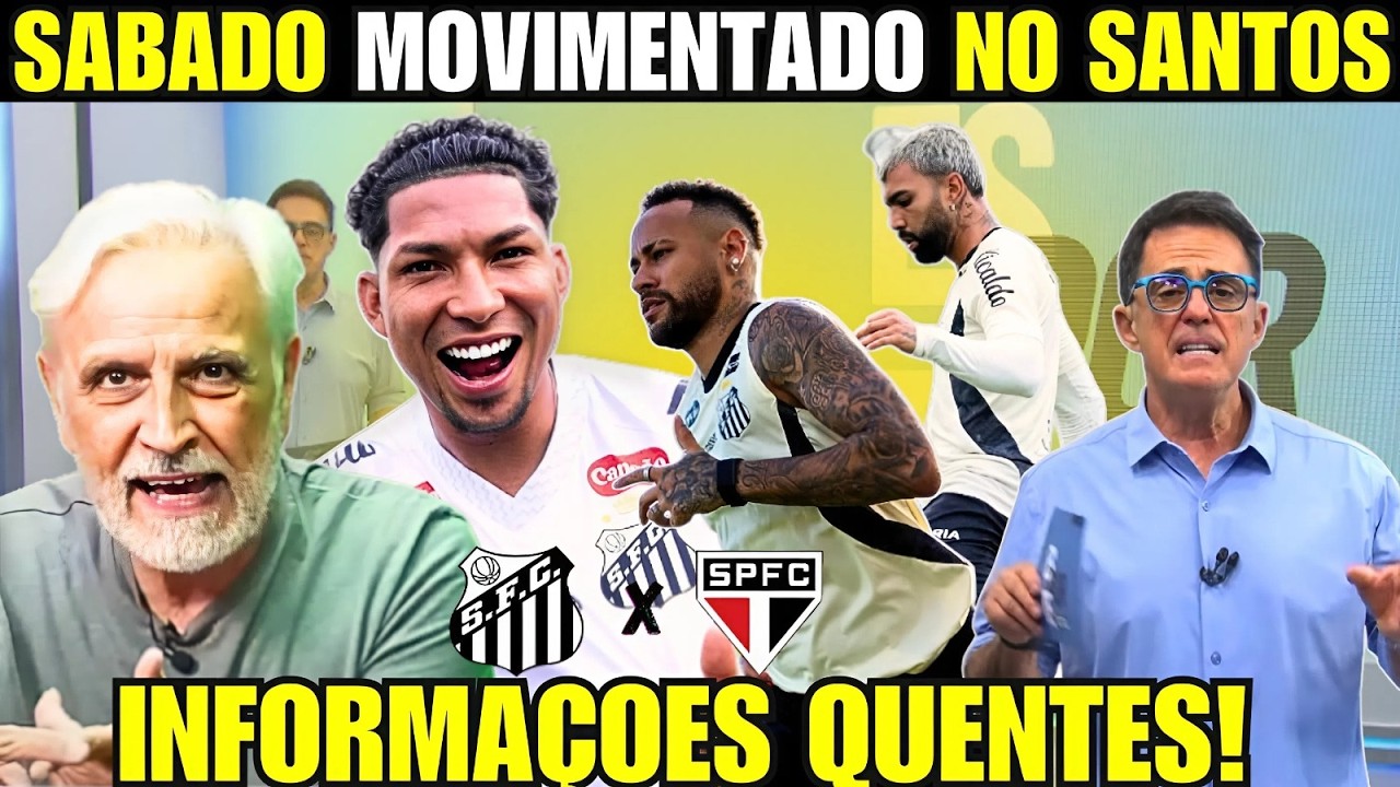 SAIU AGORA! INFORMAÇÕES QUENTES RONY TITULAR?SANTOS PRONTO PARA O CLÁSSICO CONTRA O SÃO PAULO!