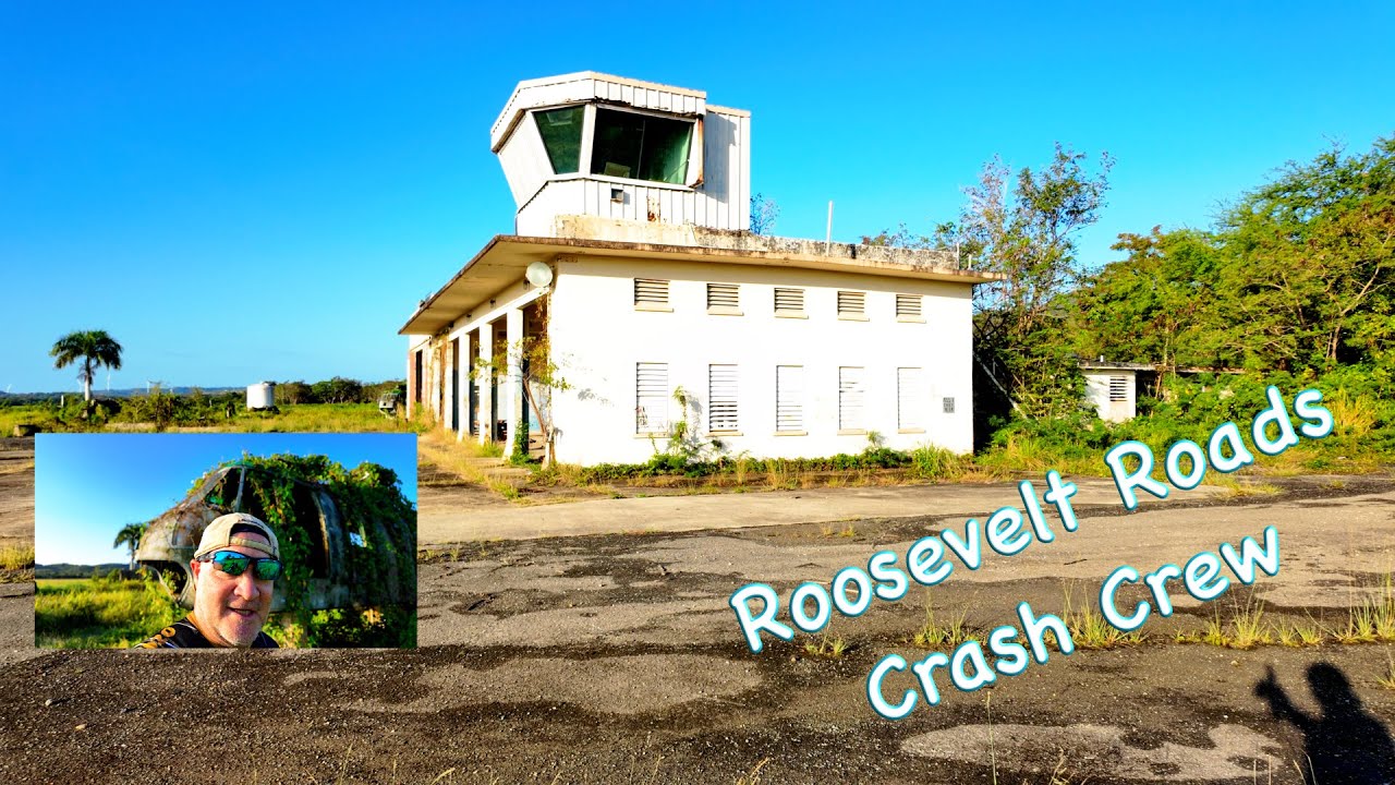 Roosevelt Roads Crash Crew