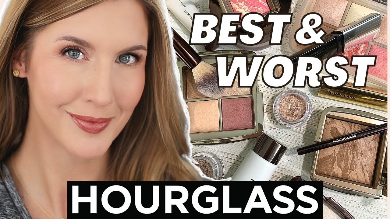 Best and Worst of HOURGLASS MAKEUP