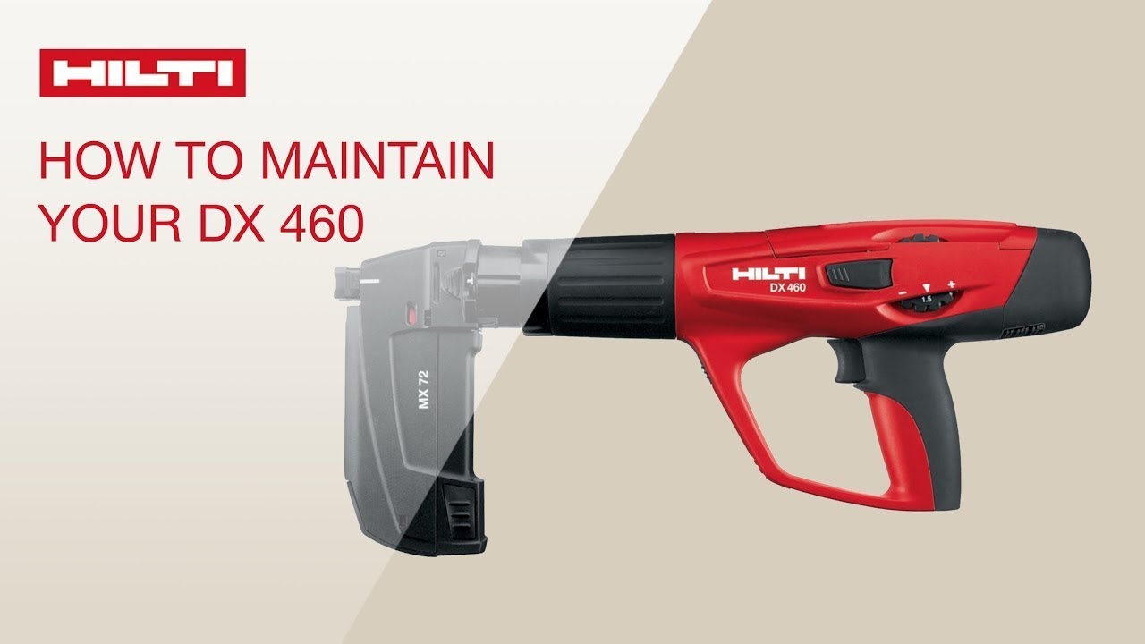 HOW TO maintain and clean the Hilti DX 460 powder-actuated tool