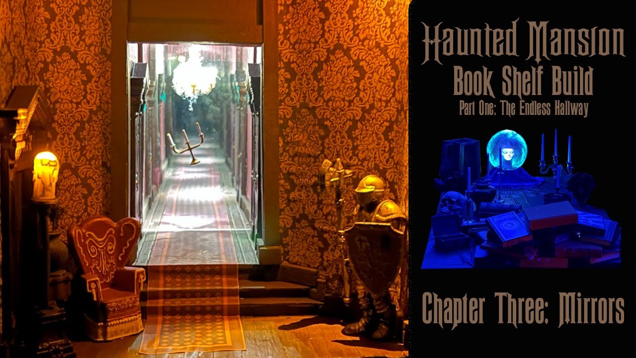 Putting the Haunted Mansion in your bookshelf. Chapter 3