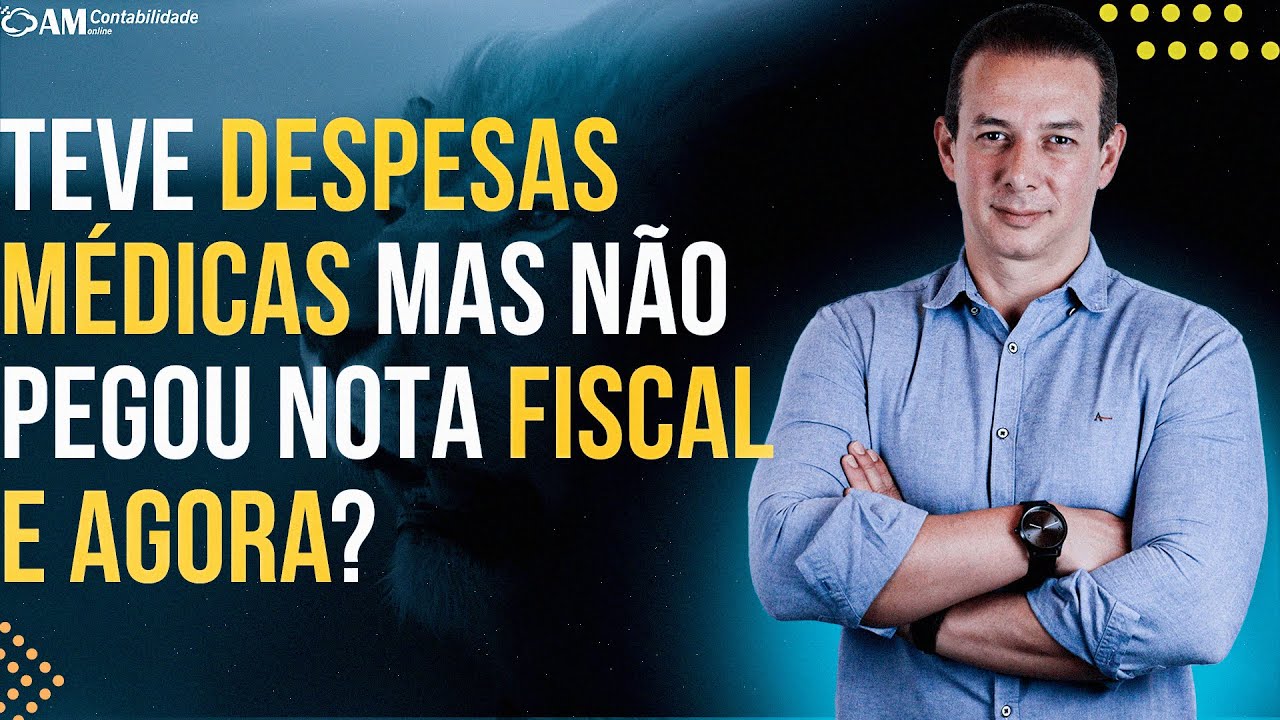 IRPF | TEVE DESPESAS MÉDICAS MAS NÃO PEGOU NOTA FISCAL, E AGORA?