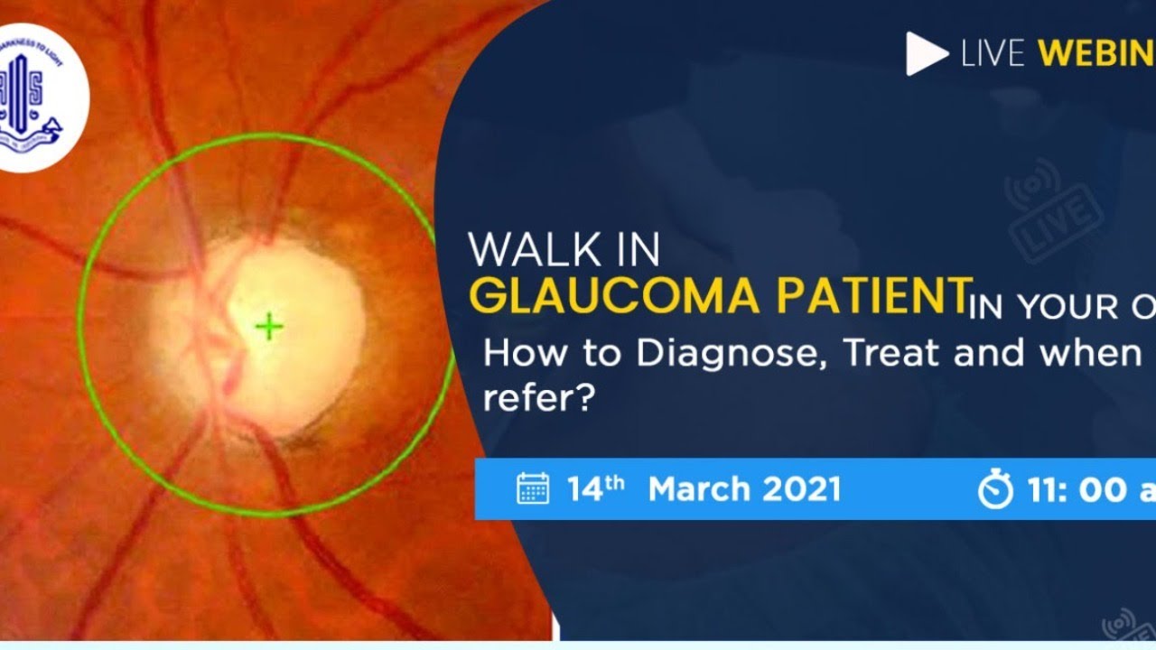 Walk-in Glaucoma Patient in your OPD