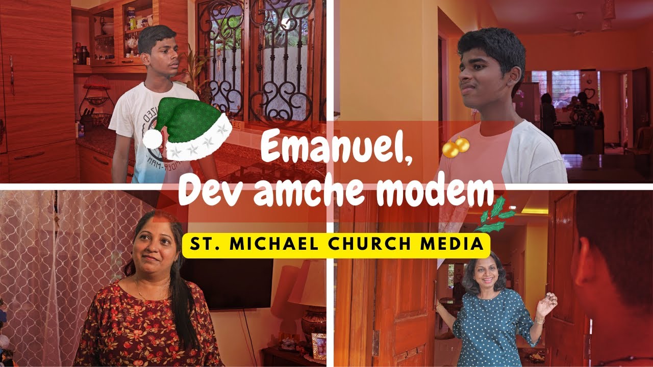 Emanuel, Dev amche mode ||short film by Fr. Raju and team|| Orlim, Goa