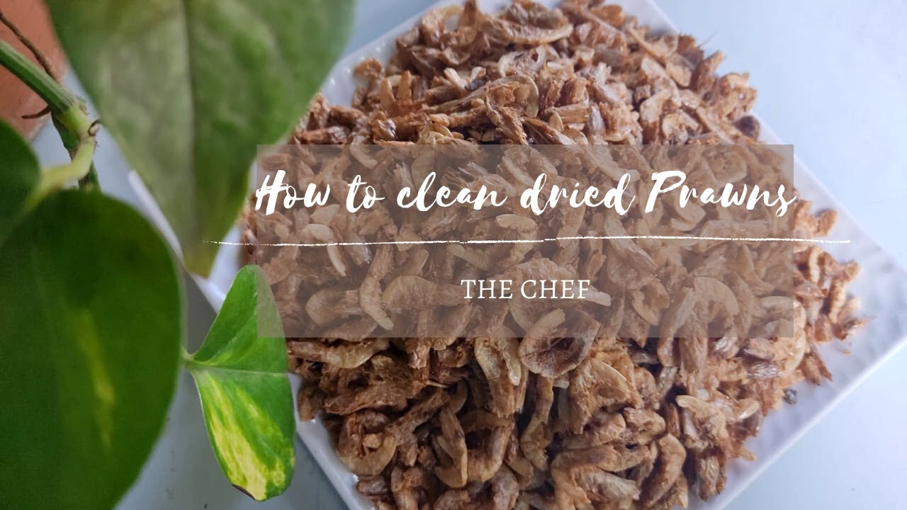 How to clean dry prawns | Dry shrimps cleaning | Dried prawns cleaning | THE CHEF