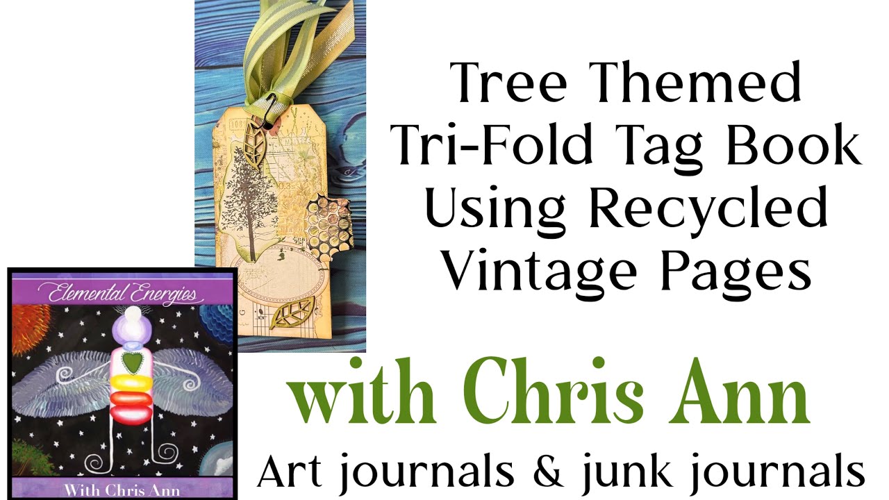 Tree Themed Tri-Fold Tag Book Using Recycled Vintage Pages