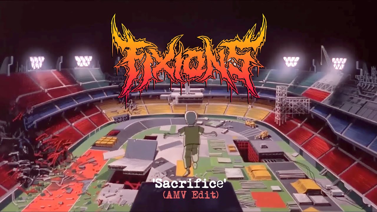 Fixions - Sacrifice (AMV edit)