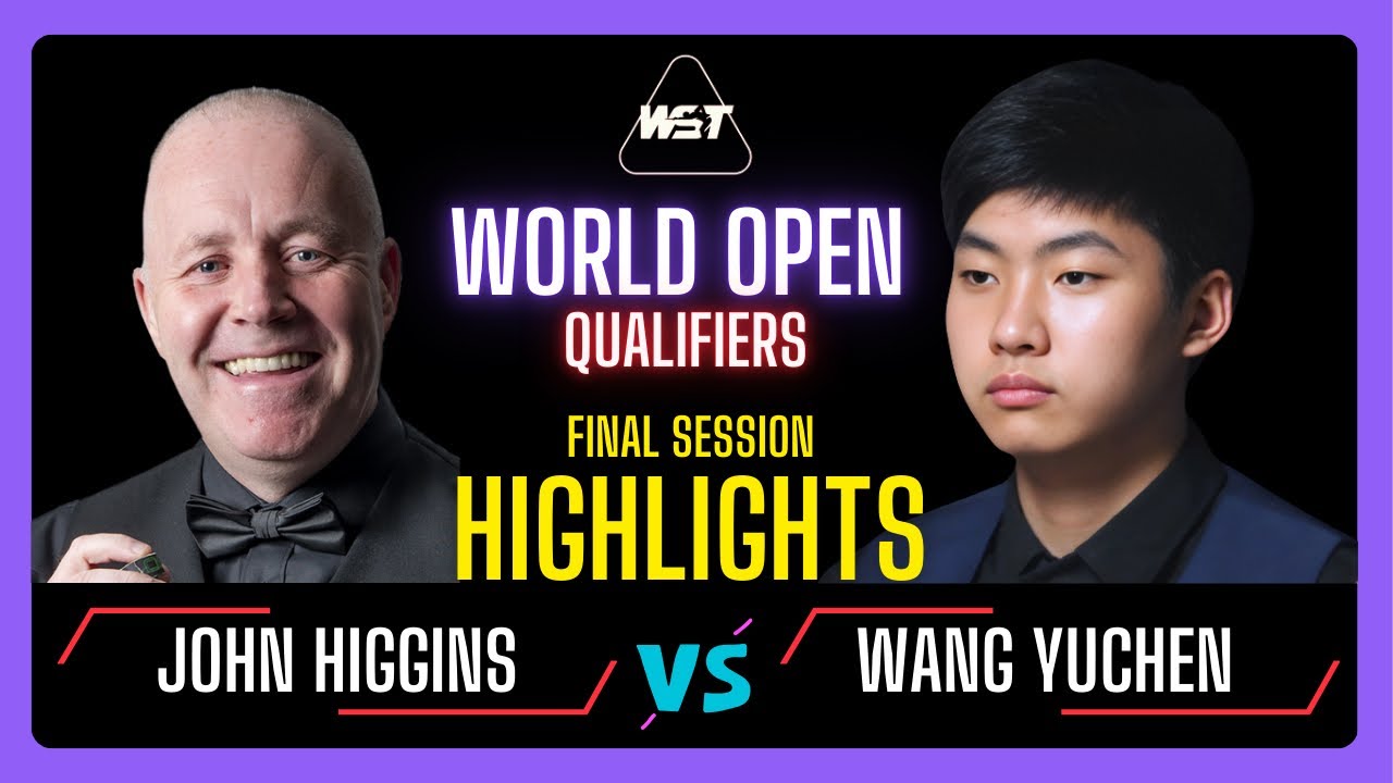 John Higgins vs Wang Yuchen I Final Half Highlight I World Open 2025 Qualifier #snooker #snooker2024