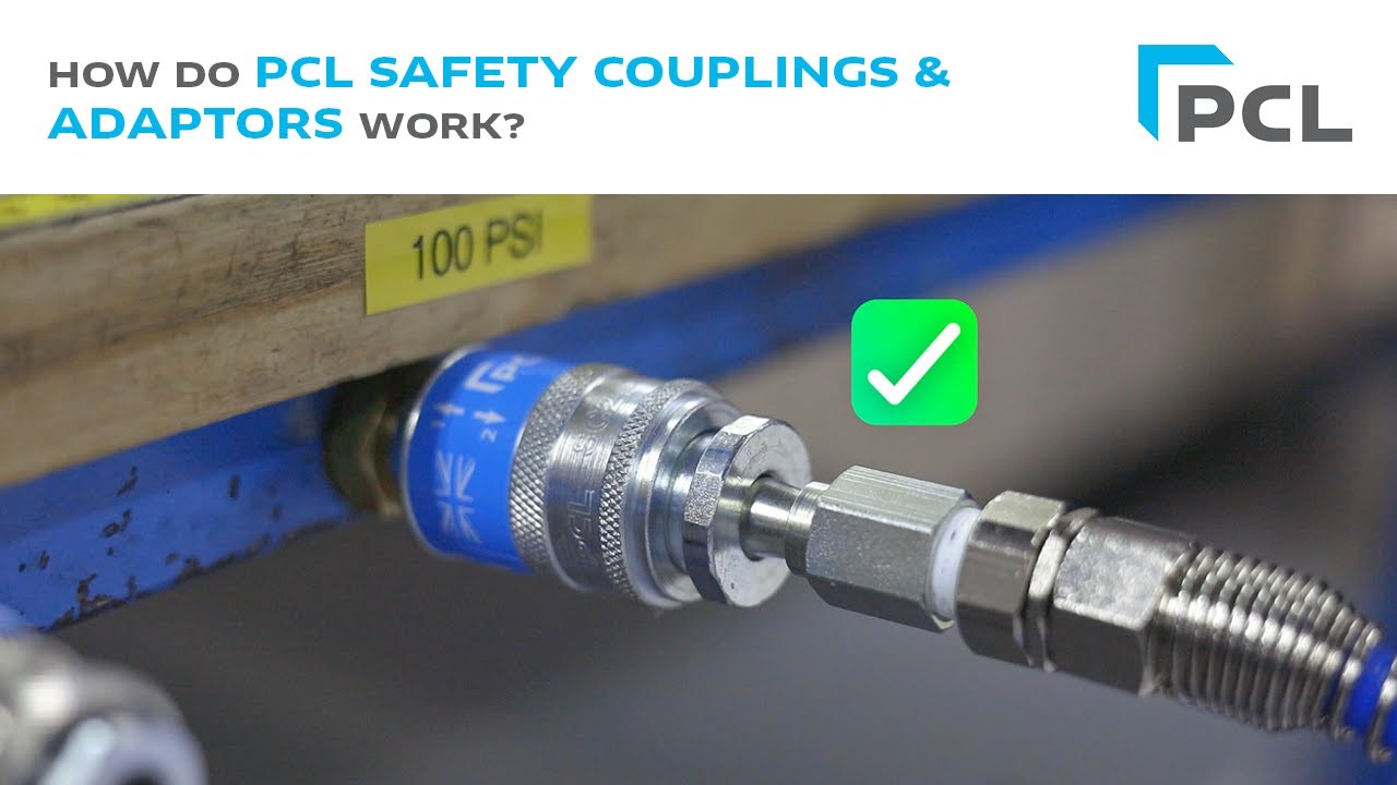 How do PCL Safety Couplings and Adaptors work?