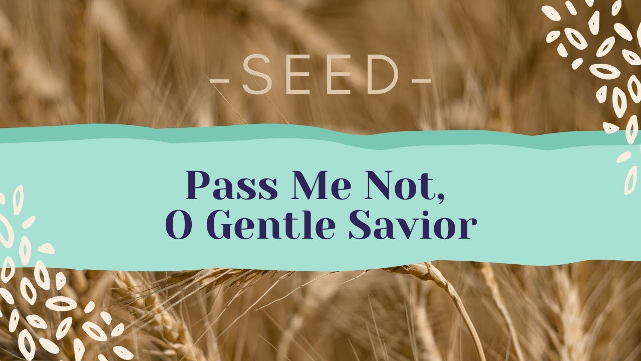 Pass Me Not, O Gentle Savior | Piano & Vocal Hymn with Lyrics | OasisForAll
