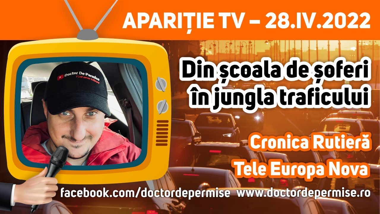 Din școala de șoferi în jungla traficului - Cronica Rutieră 27.IV.2022 (Tele Europa Nova)