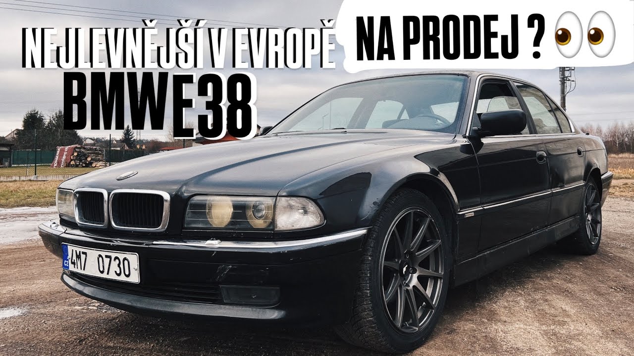 Nejlevnější BMW E38 v EVROPĚ — JDE NA PRODEJ!