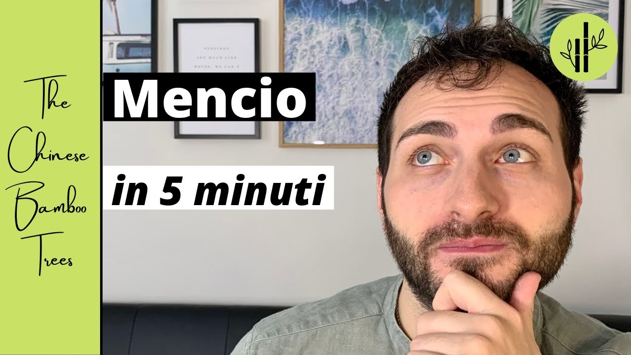 MENCIO IN 5 MINUTI | Chi era Mencio | Mengzi | Mencius | Confucianesimo