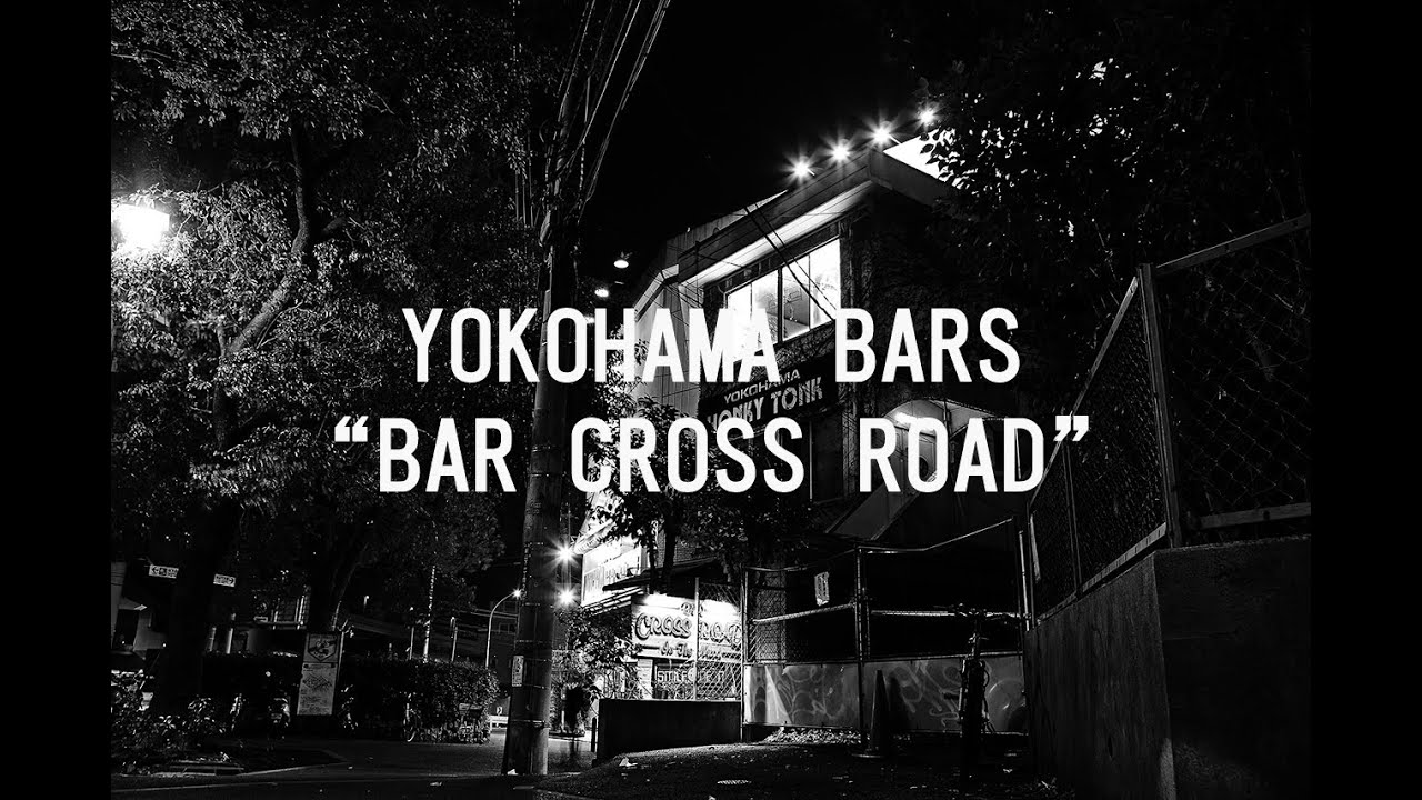 YOKOHAMA BARS　