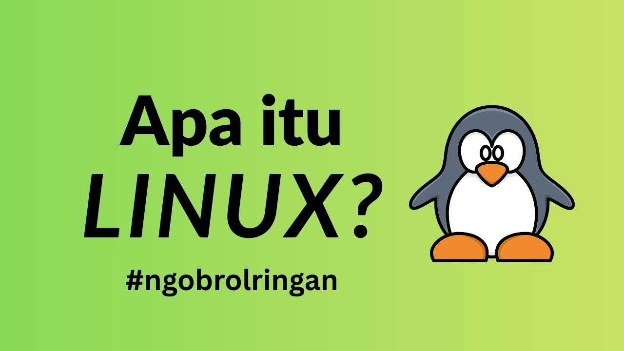 Apa itu Linux?