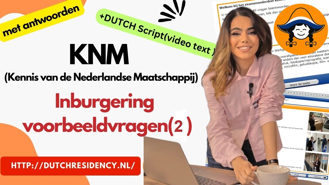2024| Dutch Script KNM Inburgering (kennis nederlandse maatschappij) Voorbeeldvragen(2)