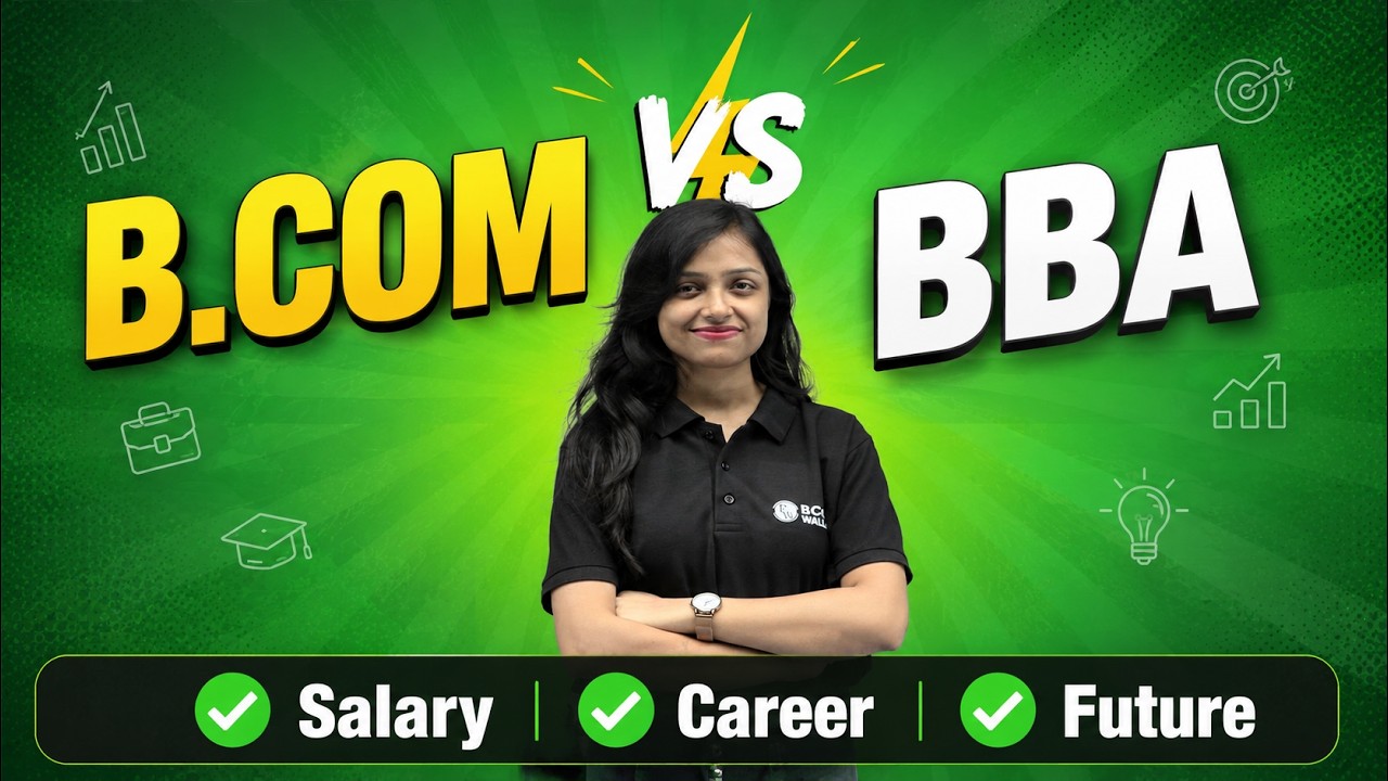 B.Com vs BBA Explained in 10 Minutes | Subjects, Placements & Career Options