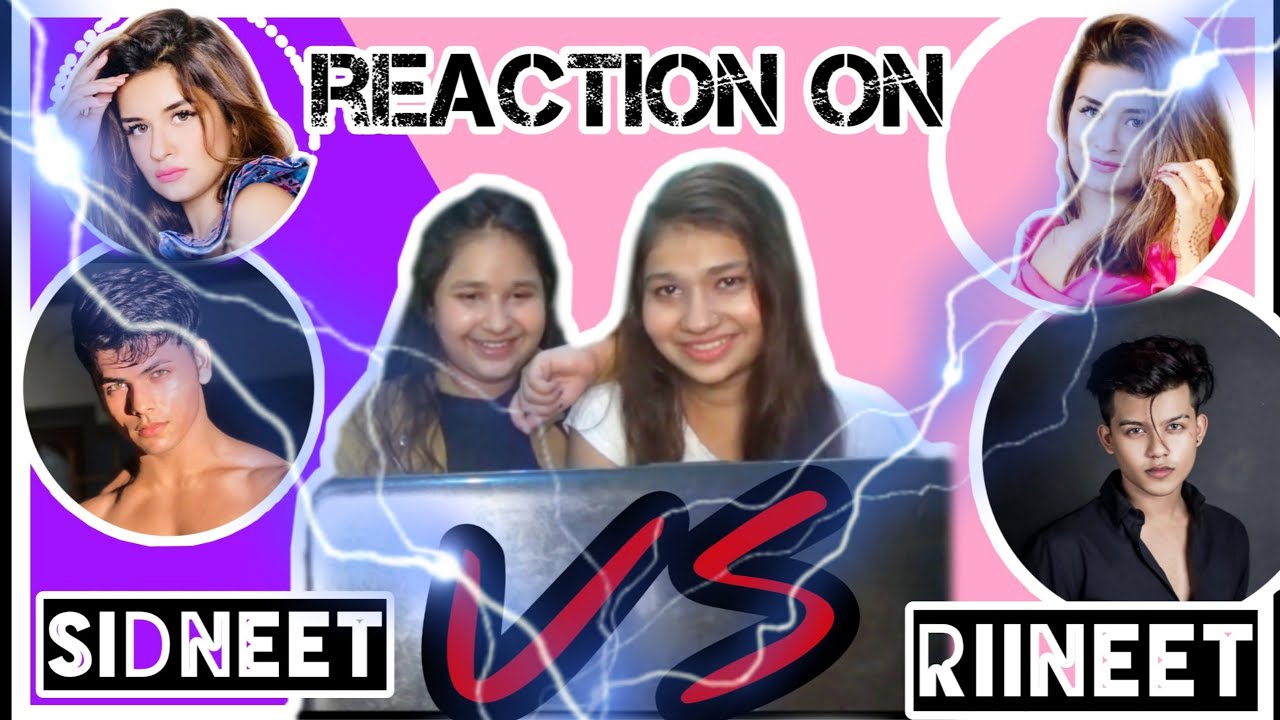 REACTION ON RIINEET VS SIDNEET /sweet sister's vlogs