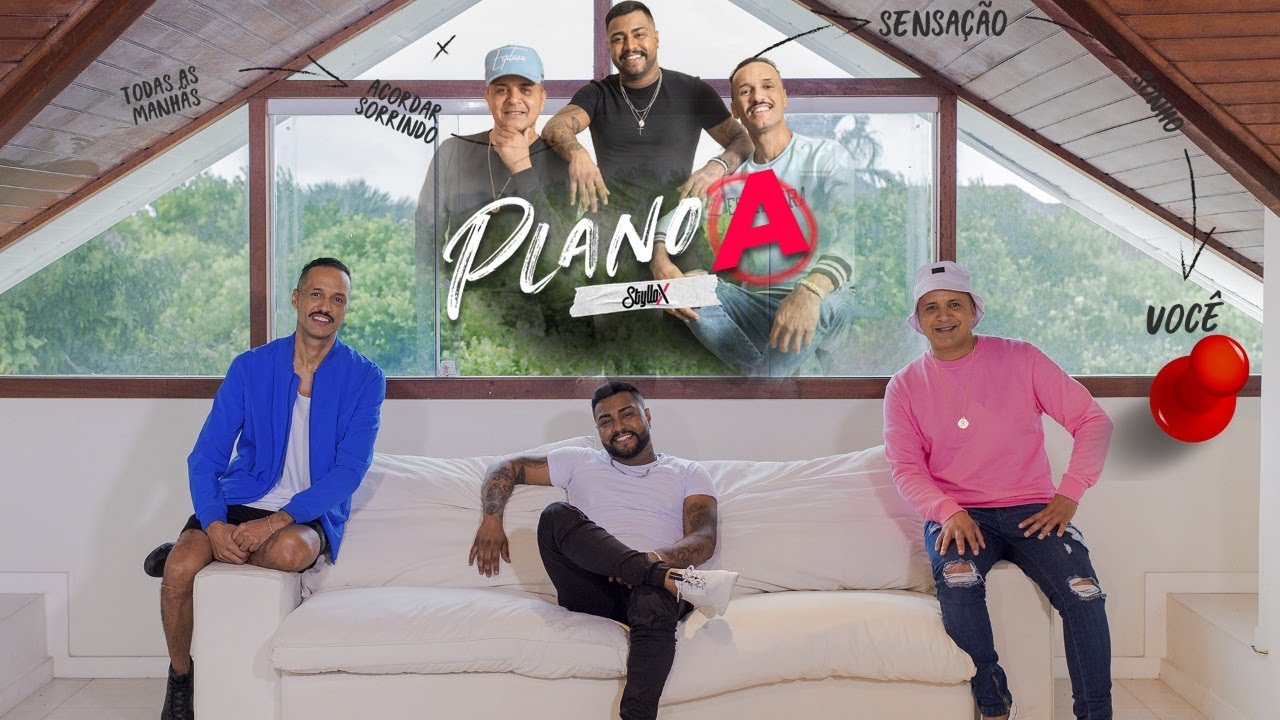 Styllo X - Plano A (Clipe Oficial)