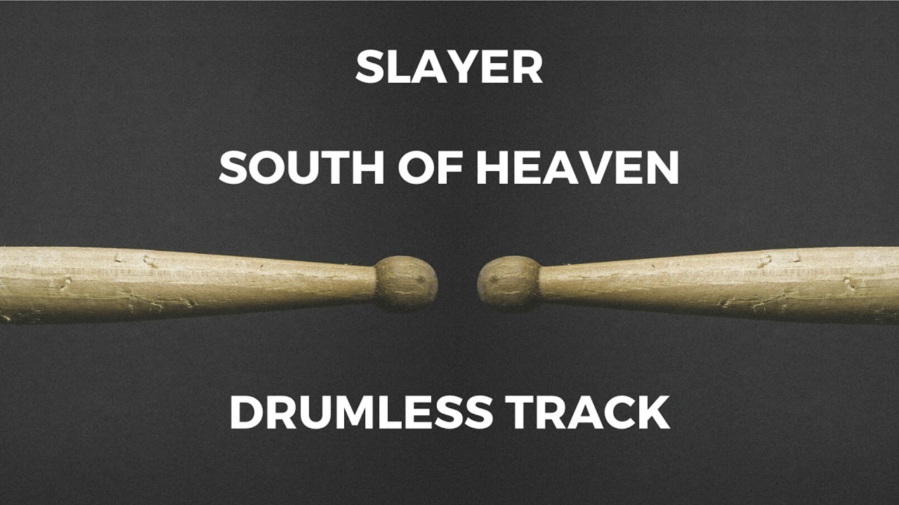 Slayer - South of Heaven (drumless)