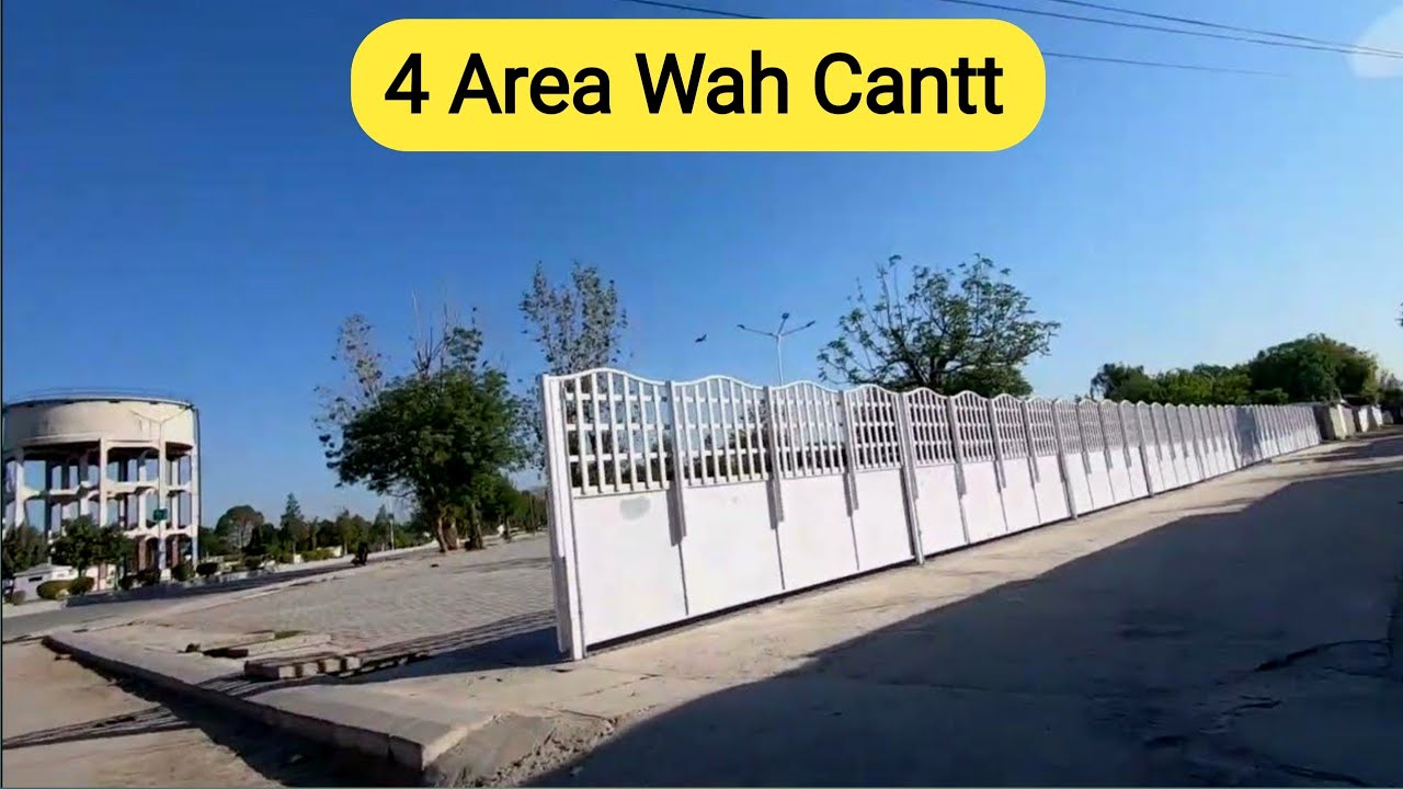 4 Area Wah Cantt | Wah Cantt City | Wah Cantt Pakistan