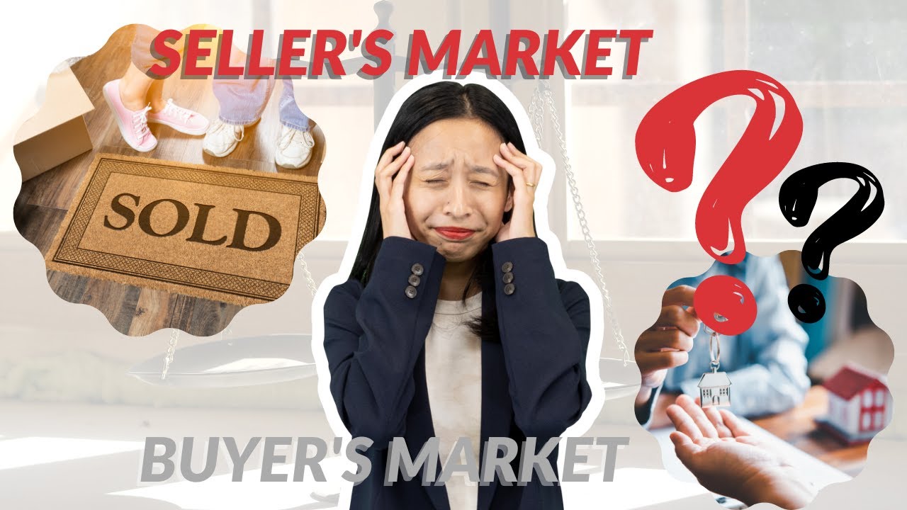 Are We in the Seller&rsquo;s Market or Buyer&rsquo;s Market?? | Katie Le - Silicon Valley Realtor
