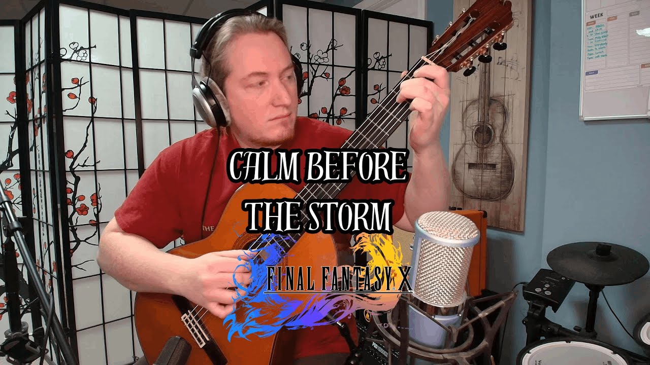 Calm Before The Storm - FFX | Fingerstyle Guitar