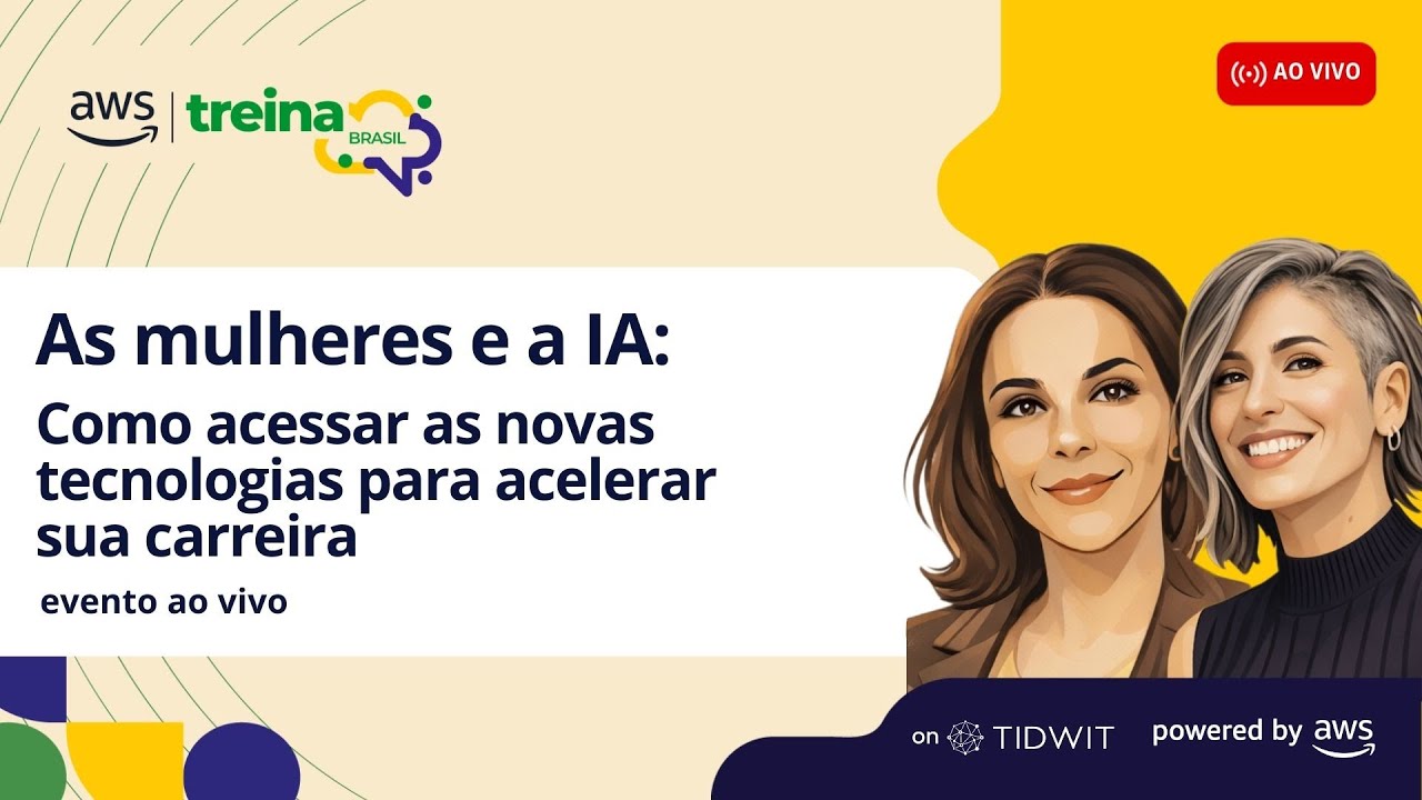 As mulheres e a IA:  Como acessar as novas tecnologias para acelerar sua carreira