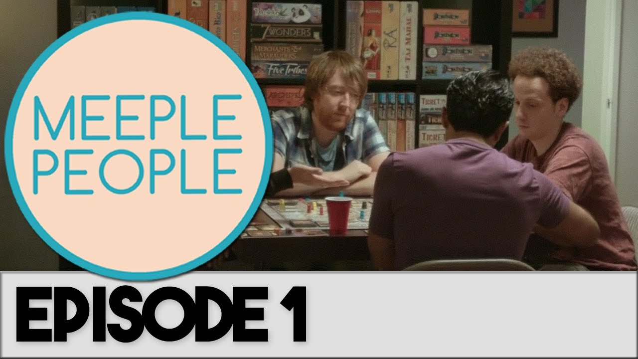 Meeple People Episode 1 - ME LIKE BOARD GAMES