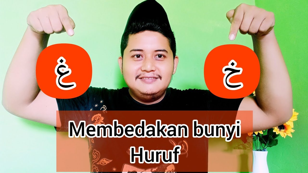 Cara membedakan Bunyi Huruf Kha (خ) dan Gha (غ) Secara Mudah #makhraj #hurufhijaiyyah