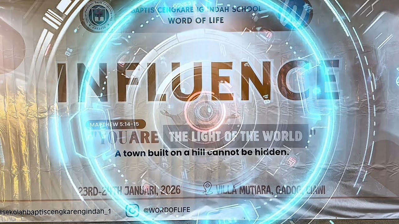 Retreat Sekolah Baptis Cengkareng Indah 2026 - INFLUENCE || 23-24 Januari 2026 #biblecamp 