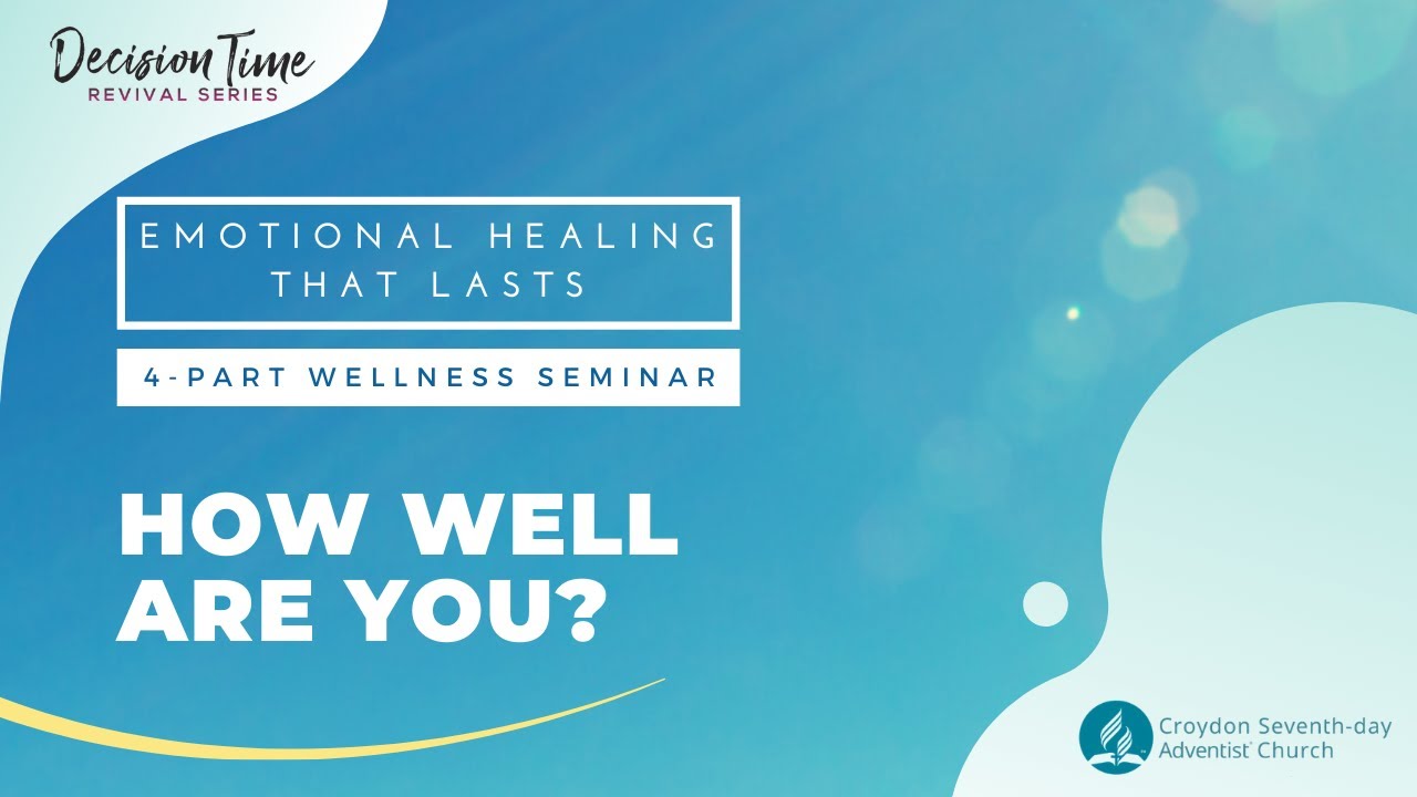 Emotional Health Series: How Well Are You? | Dr Rose Misati