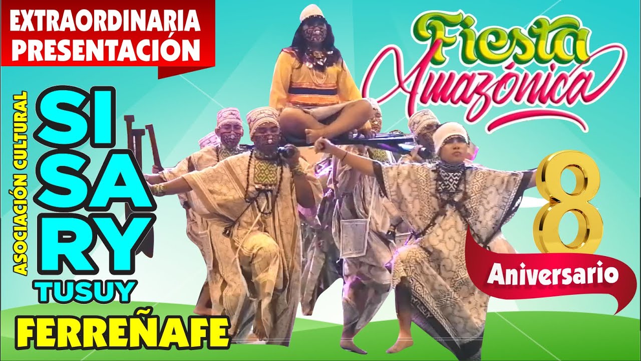 PRESENTACIÓN EXTRAORDINARIA DE SISARY TUSUY EN SU 8vo. ANIVERSARIO EN FERREÑAFE
