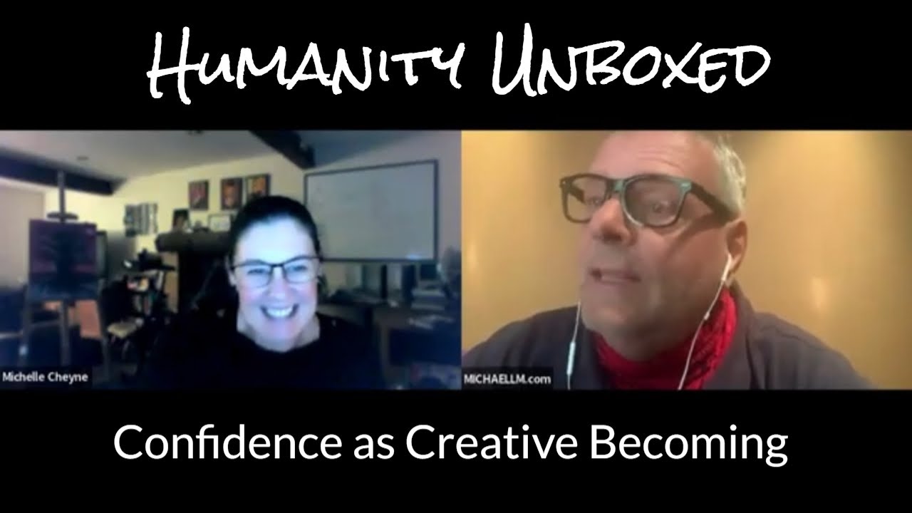 Confidence as Creative Becoming