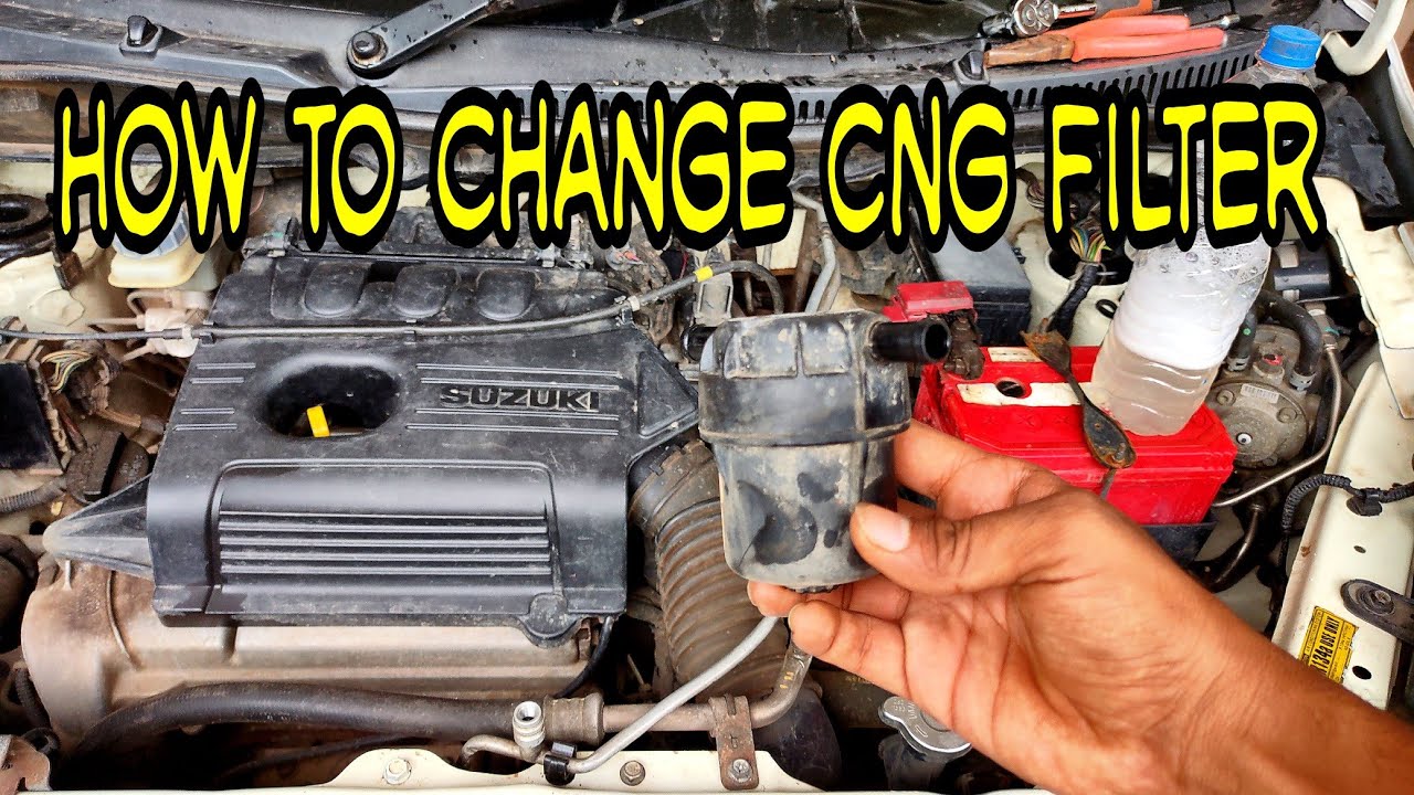 How to Change CNG Filter