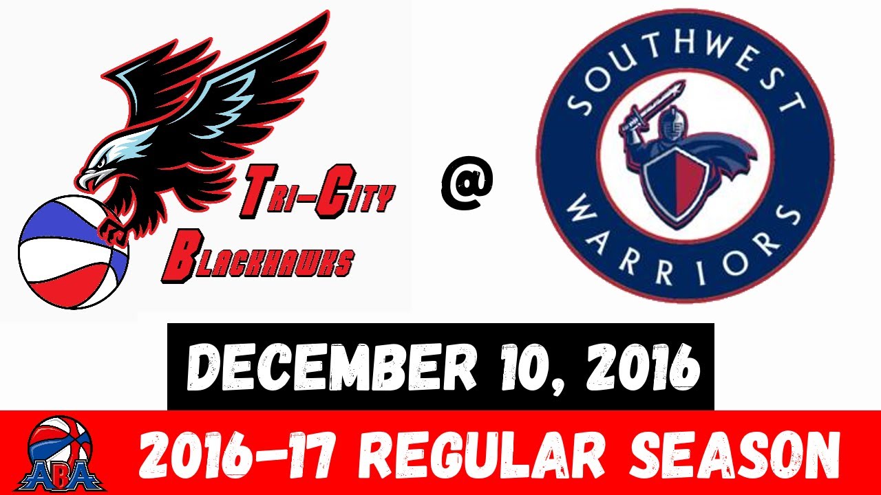 Tri-City Blackhawks @ Southwest Warriors | 2016-17 ABA Regular Season