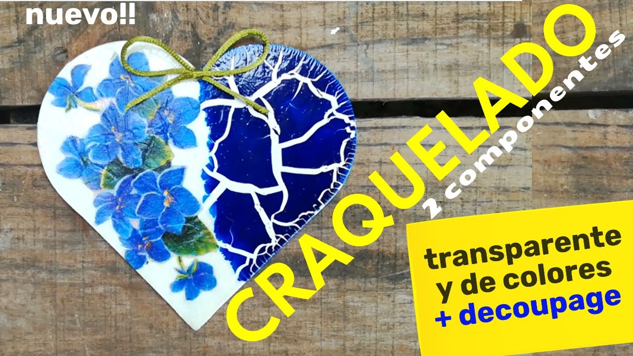 COMO SE HACE EL CRAQUELADO CON  2 COMPONENTES TRANSPARENTE Y DE COLORES +DECOUPAGE