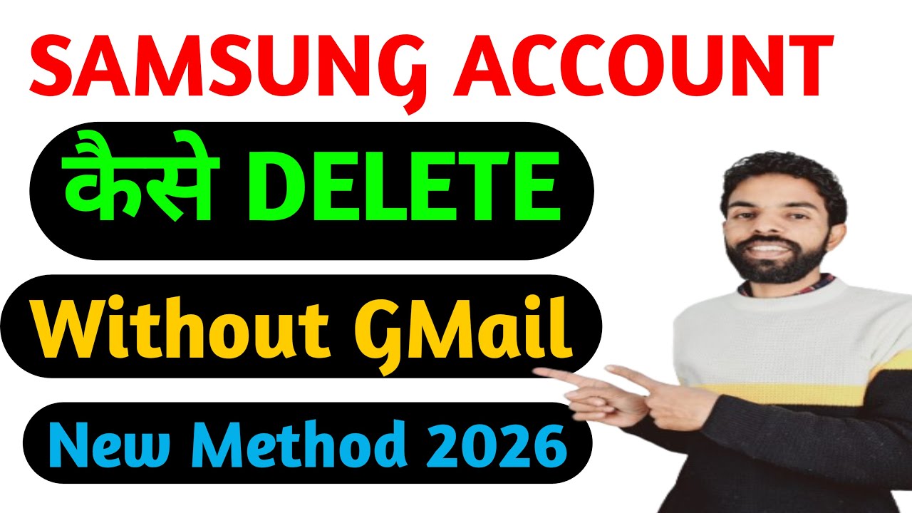 Samung Acoount Kaise Delete Kare Without Gmail 2026/ Without gmail samsung account kaise delete kare