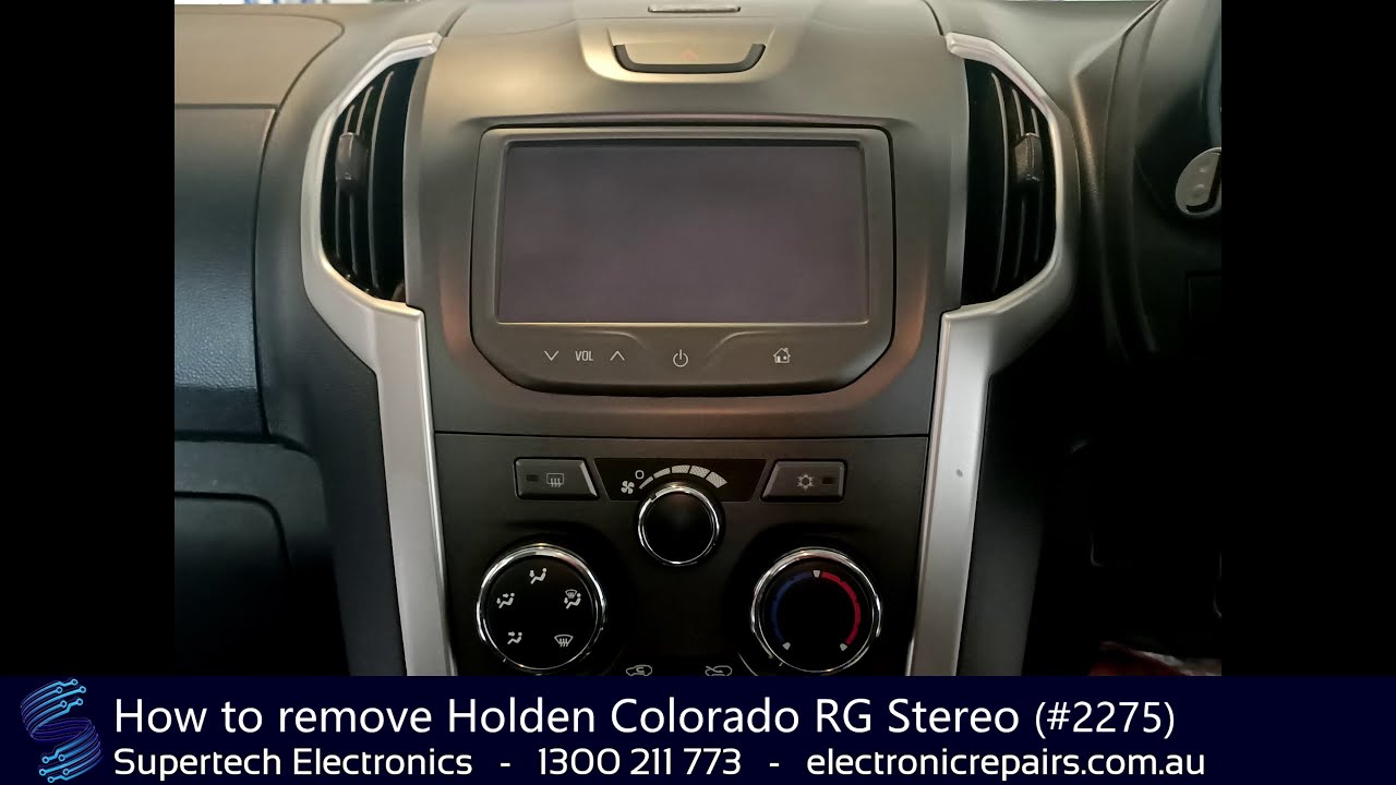How to remove Holden Colorado RG Stereo (
