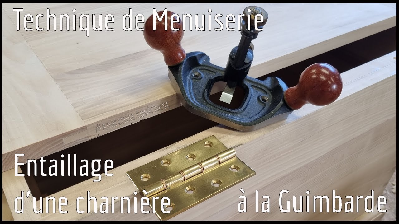 Entaillage d'une charnière à la Guimbarde