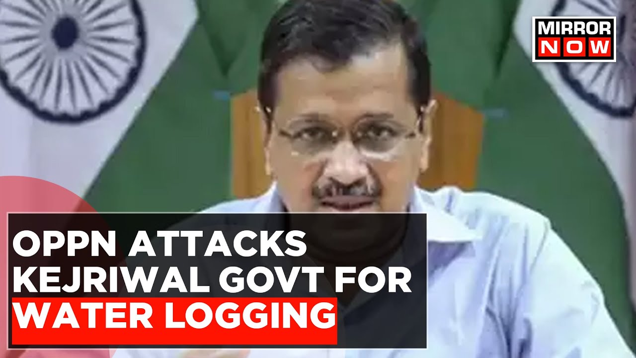 Opposition Attacks Arvind Kejriwal Government For Water Logging In Delhi | Latest Updates | Top News