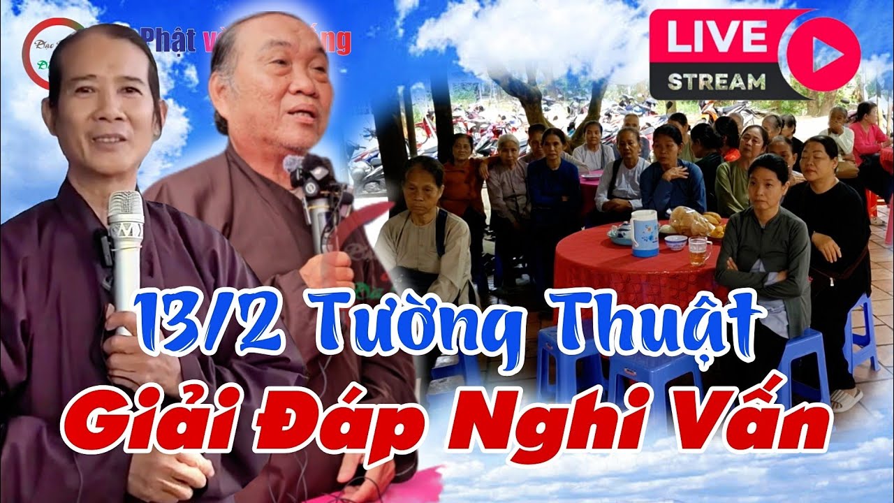 13/2 Trực Tiếp Giải Đáp Nghi Vấn- GV Chú 4 Phương 