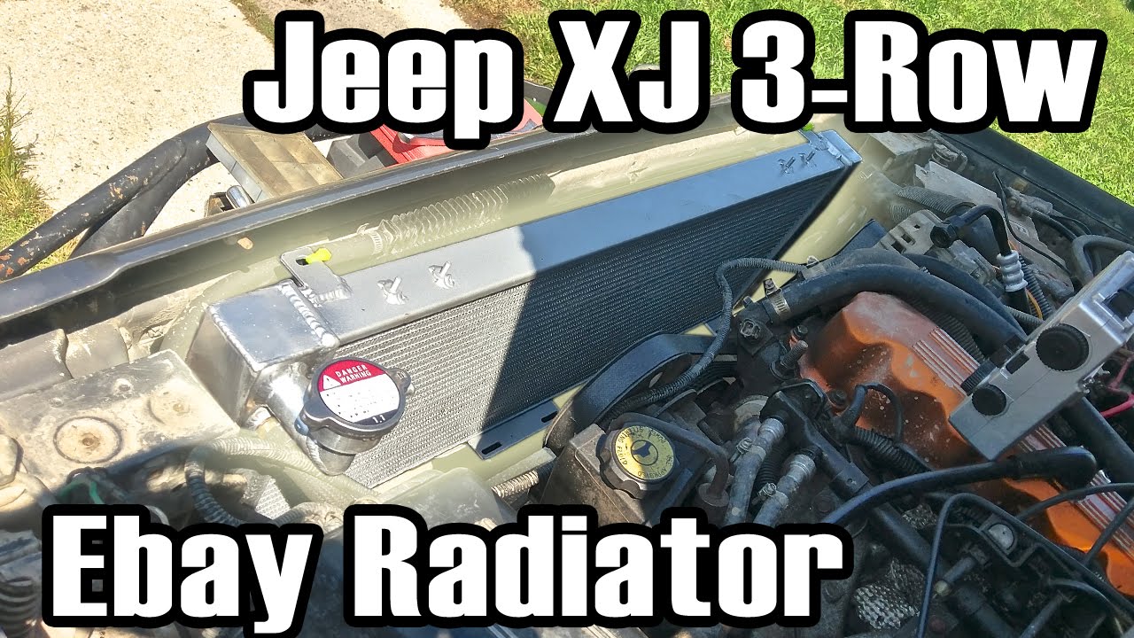 89 Cherokee Ebay 3 Row All Aluminum Radiator Install