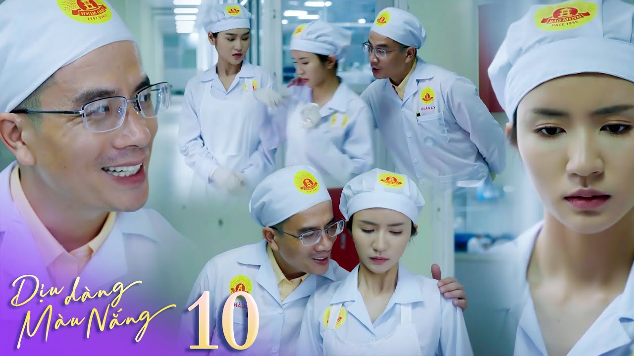 Dịu dàng màu nắng tập 10 | Vừa được nhận vào làm Xuân đã bị quản lý sàm sỡ | Phim VTV mới nhất 2025