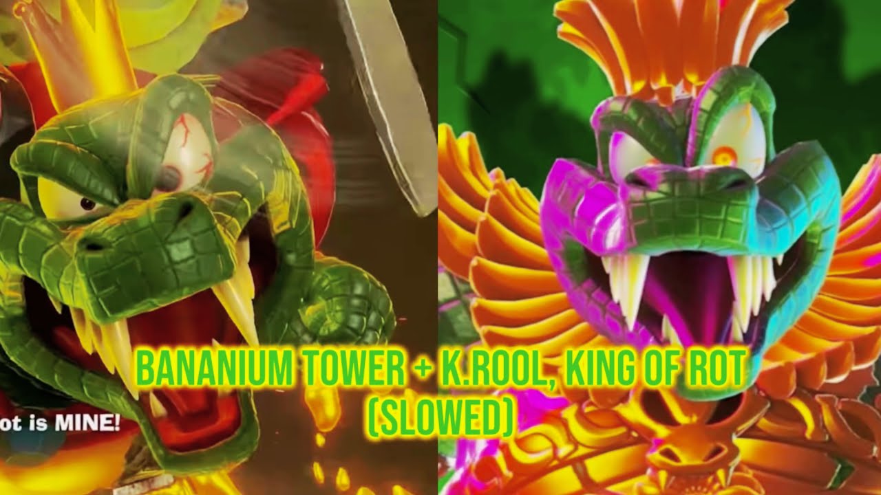 Bananium Tower+K.Rool, King Of Rot From Donkey Kong:Bananza(Slowed)
